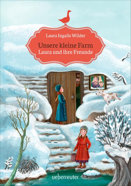 Bild zu Unsere kleine Farm - Laura und ihre Freunde (Unsere kleine Farm, Bd. 3)