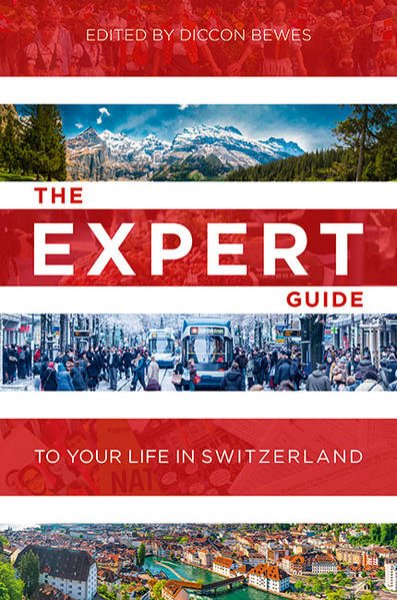 Bild zu The Expert Guide to Your Life in Switzerland