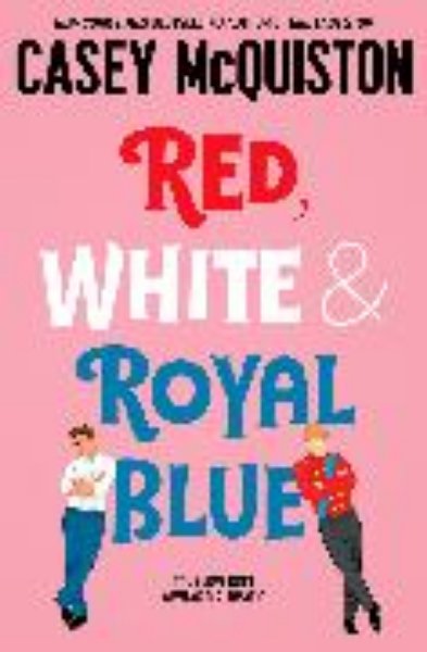 Bild von Red, White & Royal Blue