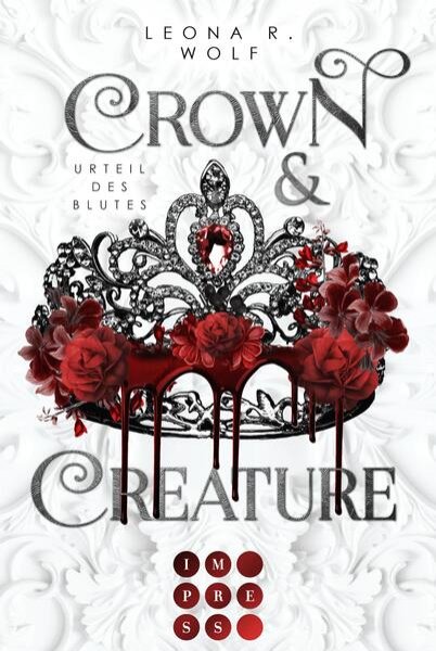 Bild zu Crown & Creature - Urteil des Blutes (Crown & Creature 1)?