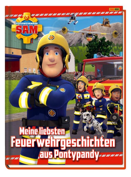 Bild zu Feuerwehrmann Sam: Meine liebsten Feuerwehrgeschichten aus Pontypandy