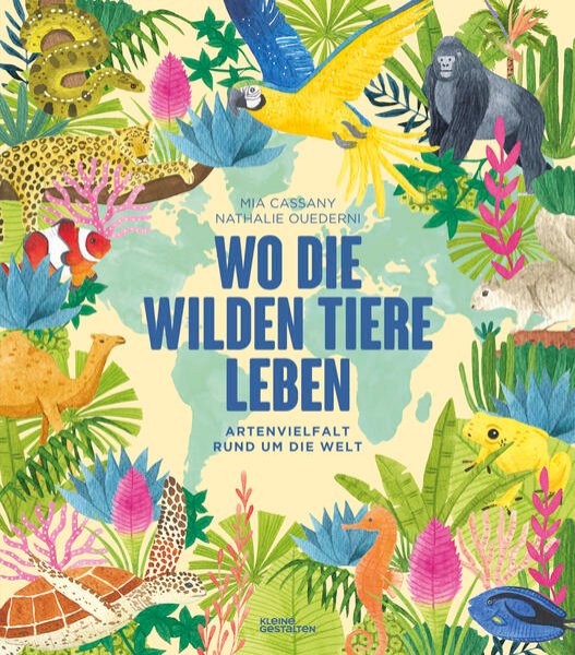 Bild zu Wo die wilden Tiere leben: Artenvielfalt rund um die Welt