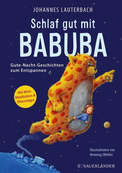 Bild zu Schlaf gut mit Babuba. Gute-Nacht-Geschichten zum Entspannen