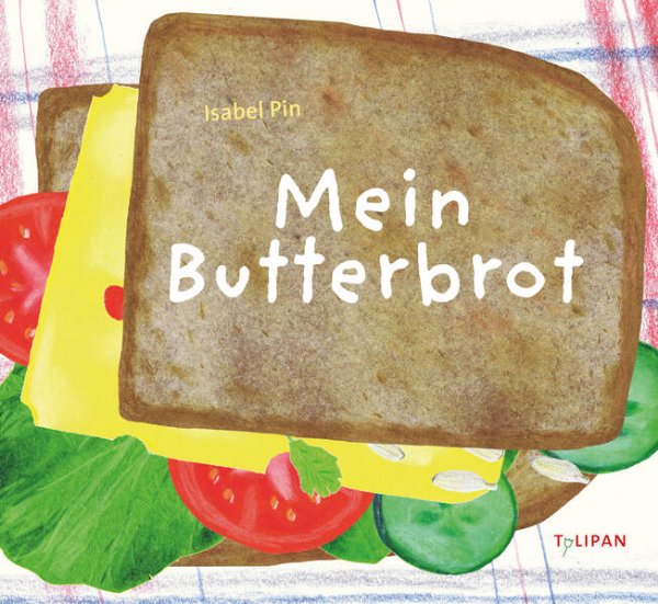 Bild zu Mein Butterbrot