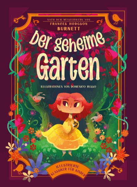 Bild zu Der geheime Garten (Illustrierte Kinderbuchklassiker)