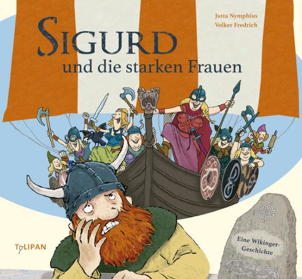 Bild zu Sigurd und die starken Frauen