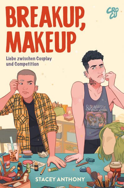 Bild zu Breakup, Makeup - Liebe zwischen Cosplay und Competition