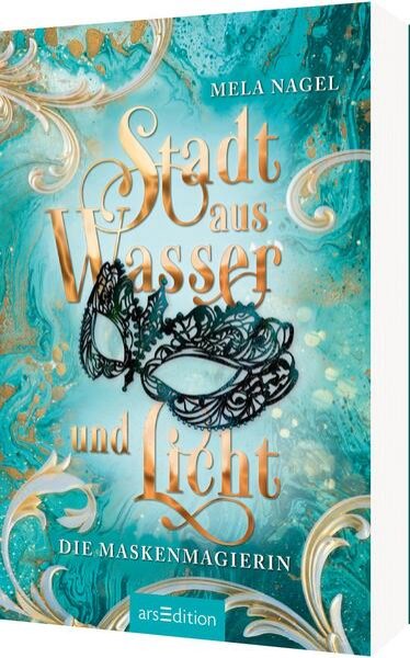 Bild zu Stadt aus Wasser und Licht - Die Maskenmagierin (Stadt aus Wasser und Licht 1)