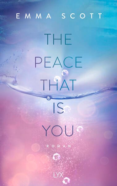 Bild zu The Peace That Is You