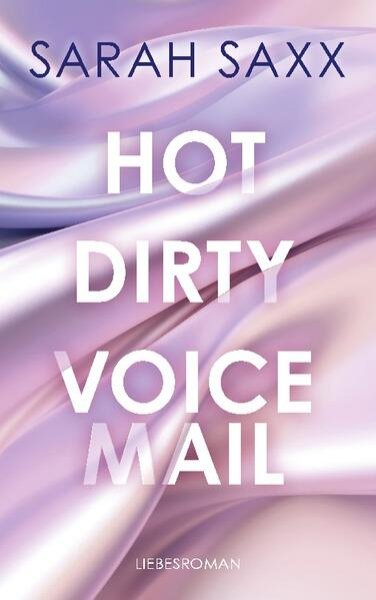 Bild zu Hot Dirty Voicemail