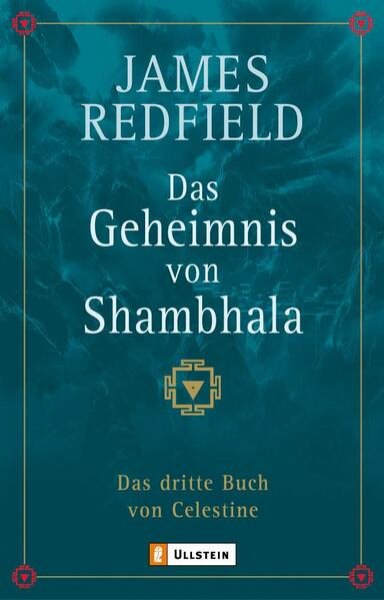 Bild zu Das Geheimnis von Shambhala (Die Prophezeiungen von Celestine 3)