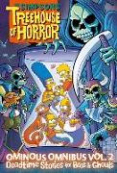 Bild von The Simpsons Treehouse of Horror Ominous Omnibus Vol. 2: Deadtime Stories for Boos & Ghouls