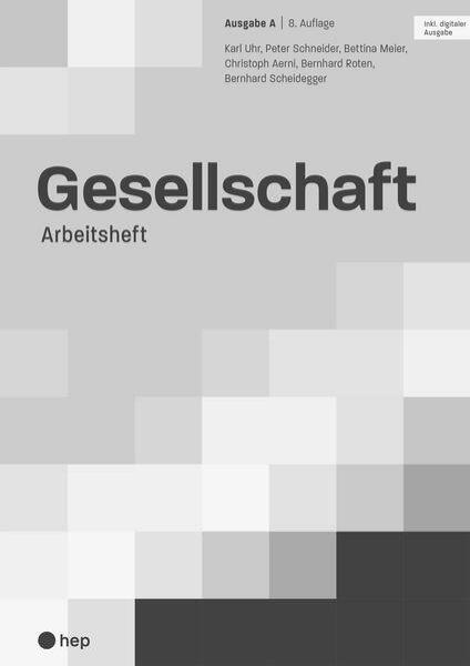 Bild zu Gesellschaft Ausgabe A, Arbeitsheft (Print inkl. digitaler Ausgabe, Neuauflage 2024)